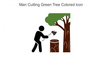 Man Cutting Green Tree Colored Icon In Powerpoint Pptx Png And Editable Eps Format