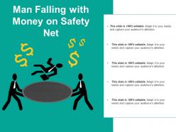 Man Falling With Money On Safety Net