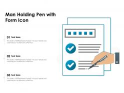 Man holding pen with form icon