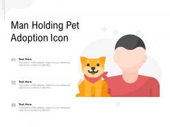 Man holding pet adoption icon