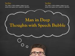 Man in deep thoughts with speech bubble