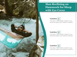 Man reclining on hammock for sleep with eye cover
