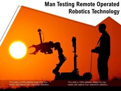 Man Testing Remote Operated Robotics Technology