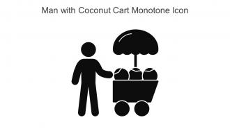 Man With Coconut Cart Monotone Icon In Powerpoint Pptx Png And Editable Eps Format