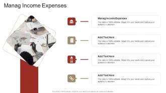 Manag Income Expenses In Powerpoint And Google Slides Cpb