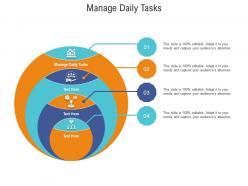 Manage daily tasks ppt powerpoint presentation layouts template cpb