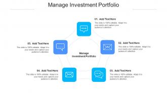 Manage Investment Portfolio Ppt Powerpoint Presentation Background Images Cpb