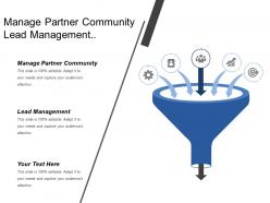 Manage partner community lead management channel strategy development