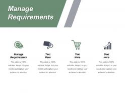 Manage requirements ppt powerpoint presentation diagram ppt cpb