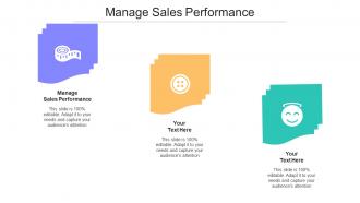 Manage Sales Performance Ppt Powerpoint Presentation Outline Example Introduction Cpb