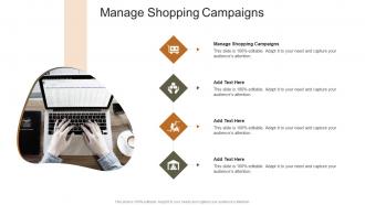 Manage Shopping Campaigns In Powerpoint And Google Slides Cpb
