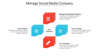 Manage Social Media Company Ppt Powerpoint Presentation Summary Cpb