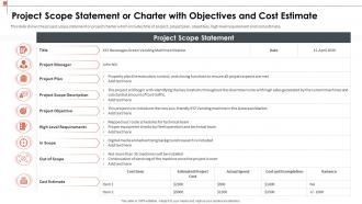 Manage the project scoping to describe project scope statement or charter with objectives