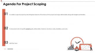 Manage the project scoping to describe the major deliverables agenda for project scoping