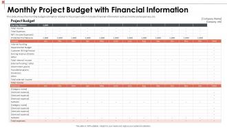 Manage the project scoping to describe the major deliverables monthly project budget