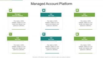 Managed Account Platform In Powerpoint And Google Slides Cpb