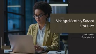 Managed Security Service Overview PPT Presentation AT