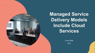Managed Service Delivery Models Include Cloud Services PPT PowerPoint AT