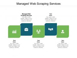 Managed web scraping services ppt powerpoint presentation show example introduction cpb