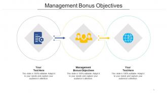 Management bonus objectives ppt powerpoint presentation ideas backgrounds cpb