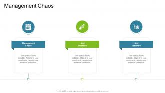 Management Chaos In Powerpoint And Google Slides Cpb