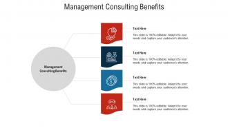Management consulting benefits ppt powerpoint presentation styles topics cpb