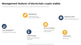Management Features Of Blockchain Crypto Wallets