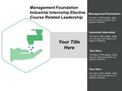 Management foundation industrial internship elective course related leadership