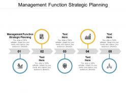 Management function strategic planning ppt powerpoint presentation portfolio examples cpb