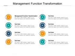 Management function transformation ppt powerpoint presentation styles cpb