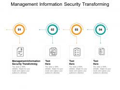 Management information security transforming ppt powerpoint file graphics cpb