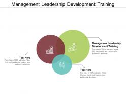 Management leadership development training ppt powerpoint presentation professional influencers cpb