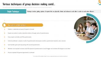 Management Of Organizational Behavior Various Techniques Of Group Decision Making Compatible Professionally