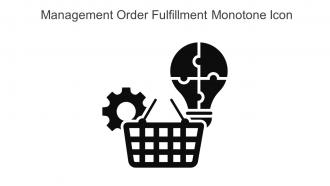Management Order Fulfillment Monotone Icon In Powerpoint Pptx Png And Editable Eps Format