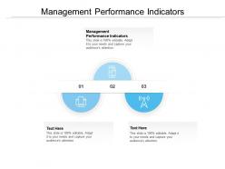 Management performance indicators ppt powerpoint presentation model portfolio cpb