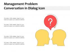 Management problem conversation in dialog icon
