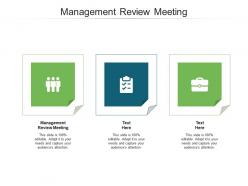 Management review meeting ppt powerpoint presentation slides file formats cpb