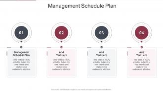 Management Schedule Plan In Powerpoint And Google Slides Cpb