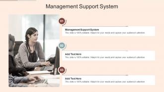 Management Support System In Powerpoint And Google Slides Cpb