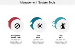 Management system tools ppt powerpoint presentation outline pictures cpb