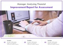 Manager analyzing financial improvement report for assessment