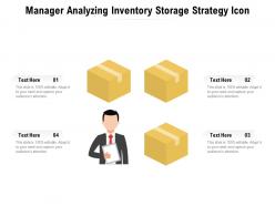 Manager analyzing inventory storage strategy icon