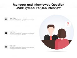 Manager and interviewee question mark symbol for job interview