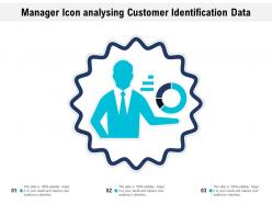 Manager icon analysing customer identification data