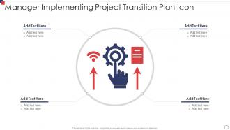 Manager Implementing Project Transition Plan Icon