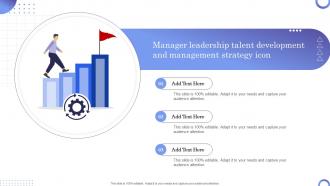 Manager Leadership Talent Development And Management Strategy Icon