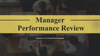 Manager Performance Review Powerpoint Ppt Template Bundles