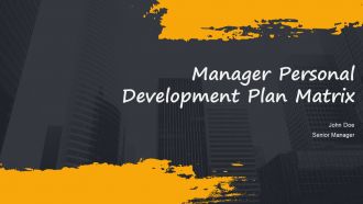 Manager Personal Development Plan Matrix PPT Graphics AT Manager Personal Development Plan Matrix PPT Graphics AT