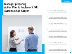 Manager preparing action plan to implement ivr system at call center