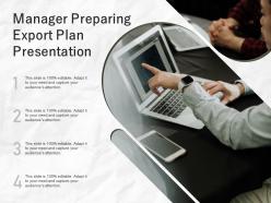 Manager Preparing Export Plan Presentation